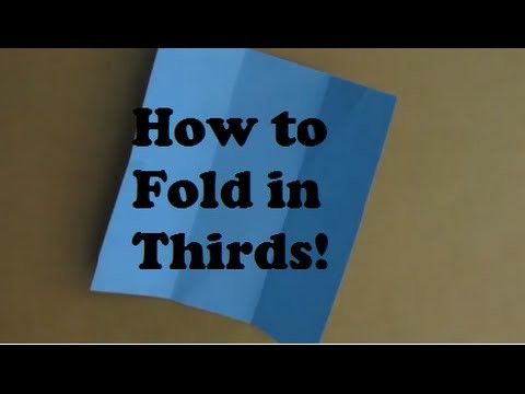 How to Fold Accurately in Thirds