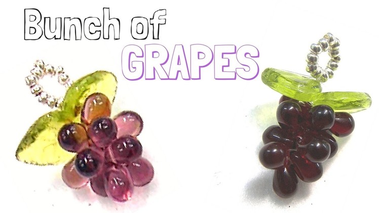 How to make a Bunch of Grapes with glass drops