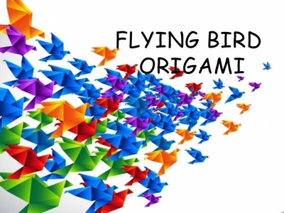 How to make Flying Bird Origami