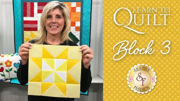 Learn to Quilt  Part 4 | Shabby Fabrics