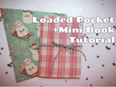 Loaded Pocket + Mini Book Tutorial