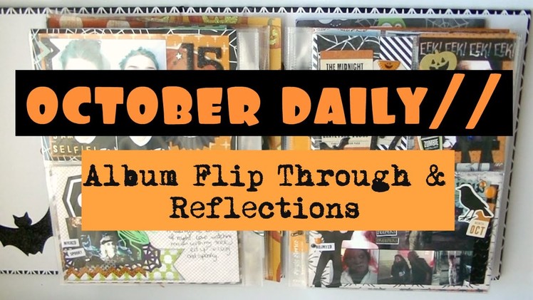 OCTOBER DAILY 2015. Complete Album Flip Through & Reflections | Serena Bee