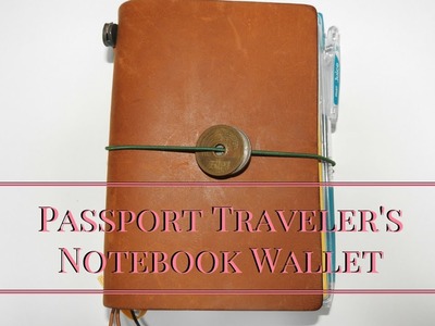 Passport Traveler's Notebook Wallet Setup