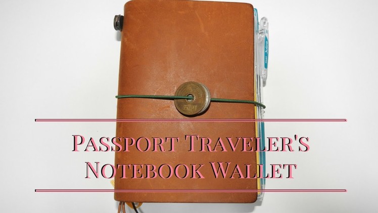 Passport Traveler's Notebook Wallet Setup