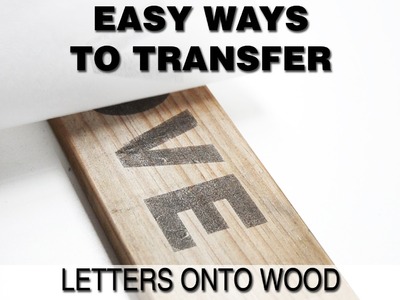Print onto Wood or Easy Ways to Transfer Words onto Wood