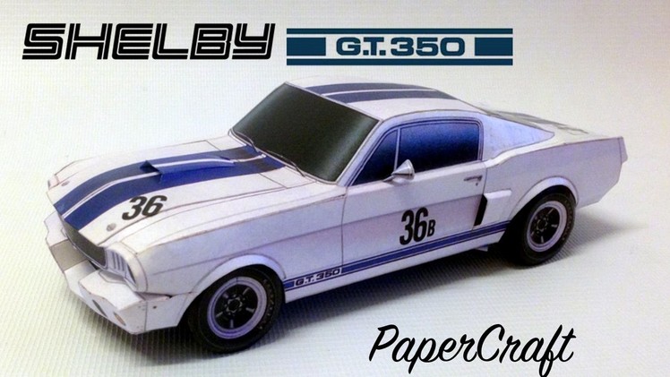 Shelby GT350R 1965 PaperCraft
