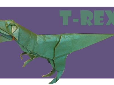 T-Rex Origami Tutorial (Satoshi Kamiya)