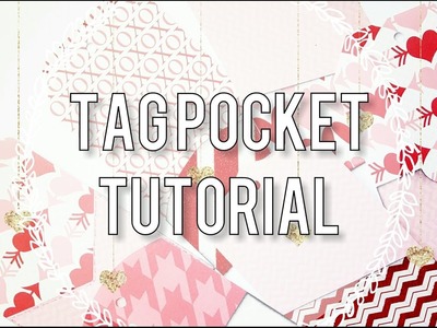 Tag with Pocket Tutorial. Requested ✂????