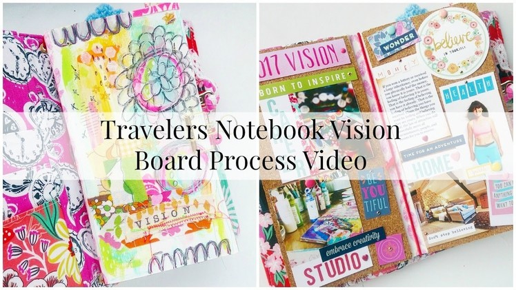 Travelers Notebook Vision Board Process Video