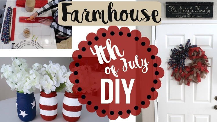4TH OF JULY DIY. Farmhouse Home Decor DIY