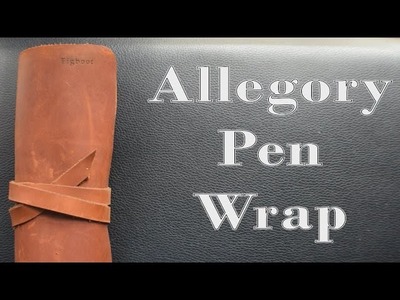 Allegory Pen Wrap Review. and giveaway