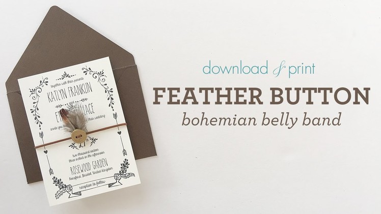 Bohemian Wedding Invitation - Feather Belly Band