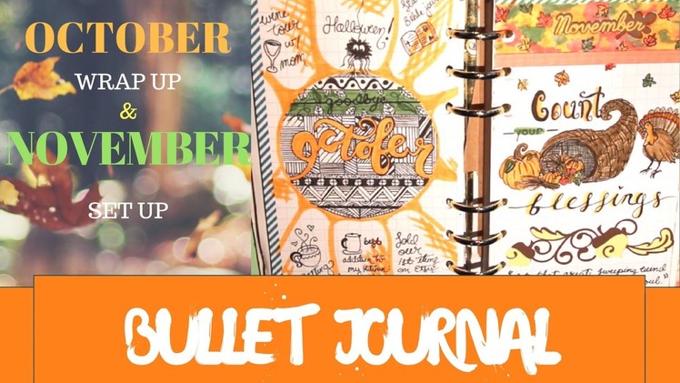 Bullet Journal | October Wrap Up & November Set Up