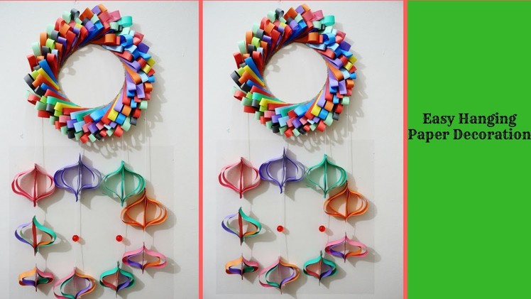 Craft Design : Very simple and Easy Hanging Paper Decorations for Any Events.Wall Decoration ideas