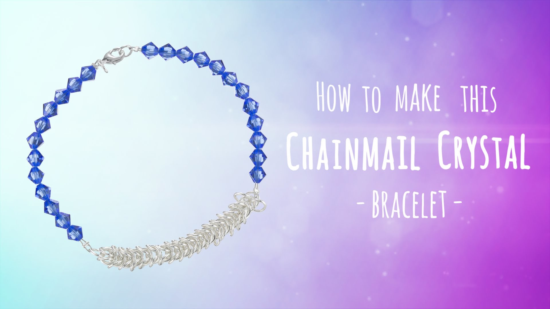 Create this chainmail and crystal bracelet | Crystal Bicones
