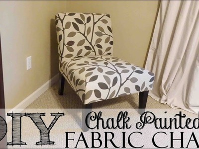 DIY Chalk Painted Fabric Chair