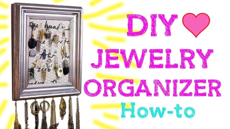 DIY: Jewelry Organizing Frame