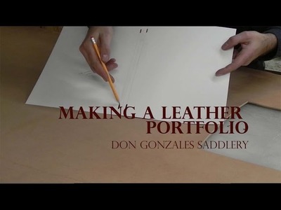 Making a Leather Portfolio