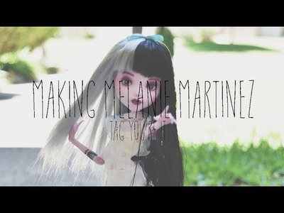 Making Melanie Martinez (Tag You're It)