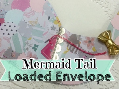 Mermaid Tail Loaded Envelope. Penpal Ideas (COLLAB) | I'm A Cool Mom