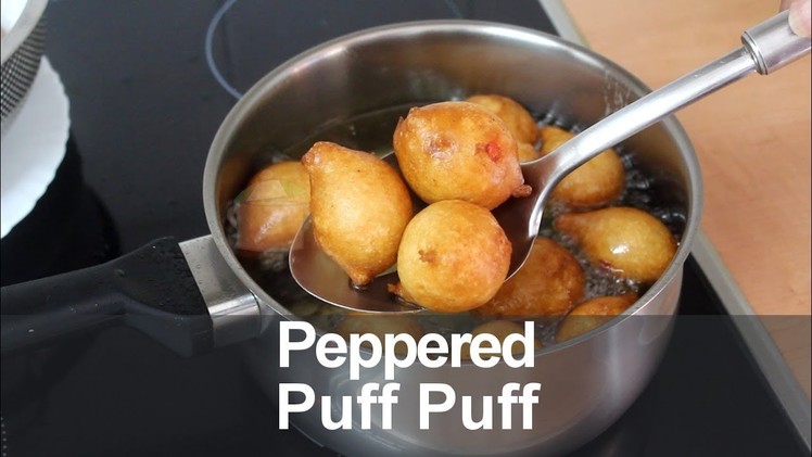 Peppered Puff Puff | All Nigerian Recipes