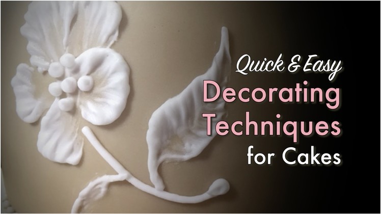 Quick & Easy Decorating Techniques for Cakes (How-to)