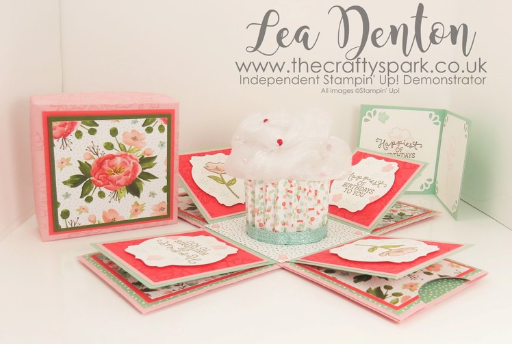 Stampin' Up! Demonstrator Lea Denton - Cupcake Exploding Box Card Birthday Blooms | part 1