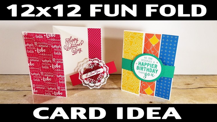 Stamping Jill - 12x12 Fun Fold Card Idea