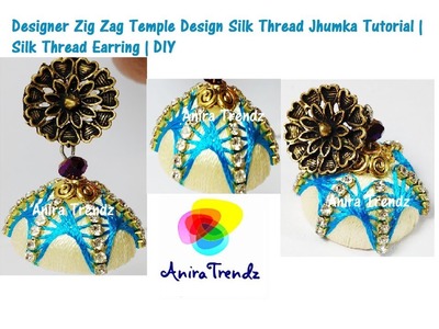Unique Silk Thread Zig Zag Temple Design Designer Jhumka Earring Tutorial DIY