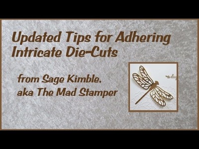 Updated Tips for Adhering Intricate Die-Cuts