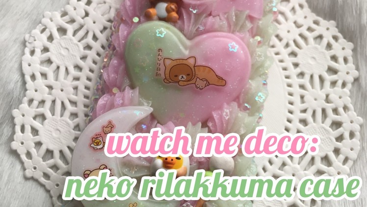 Watch Me Deco: Neko Rilakkuma case