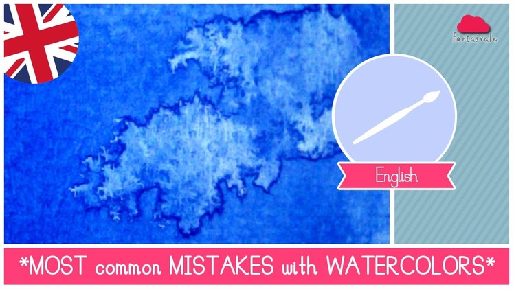 Watercolor for Beginners - Lesson 21 - PAINTING TIPS: The most common mistakes beginners make
