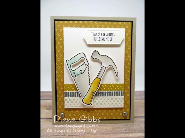 A Cute Masculine Card with "Nailed It" Stampin' Up! Stamp Set