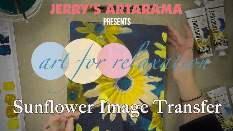 Art for Relaxation - Sunflower Image Transfer