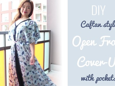 DIY Caftan style Open Front Cover-Up with pockets!