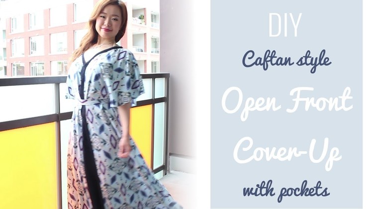 DIY Caftan style Open Front Cover-Up with pockets!