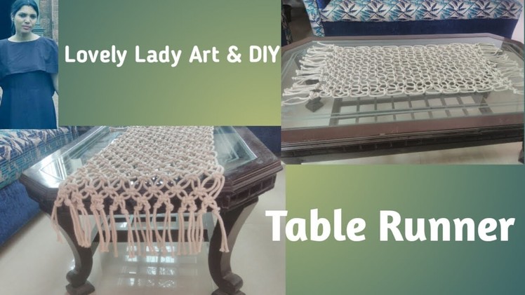 DIY- How to make macrame Table runner. Table Cover- Super easy table runner tutorial