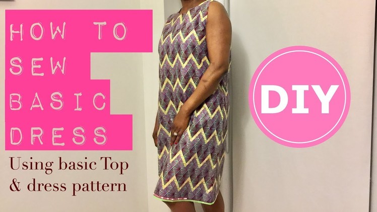 DIY HOW TO SEW A DRESS USING SIMPLE TOP PATTERN - PrettyTallLifeTV