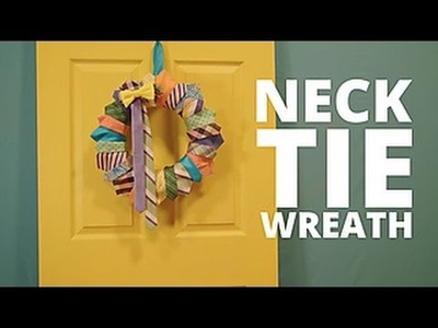 DIY Necktie Wreath - HGTV