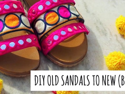 DIY OLD SANDALS TO NEW | BOHO STYLE SHOES