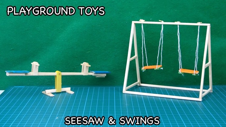 DIY Playground Toys - Seesaw & Swing | Popsicle Stick Crafts