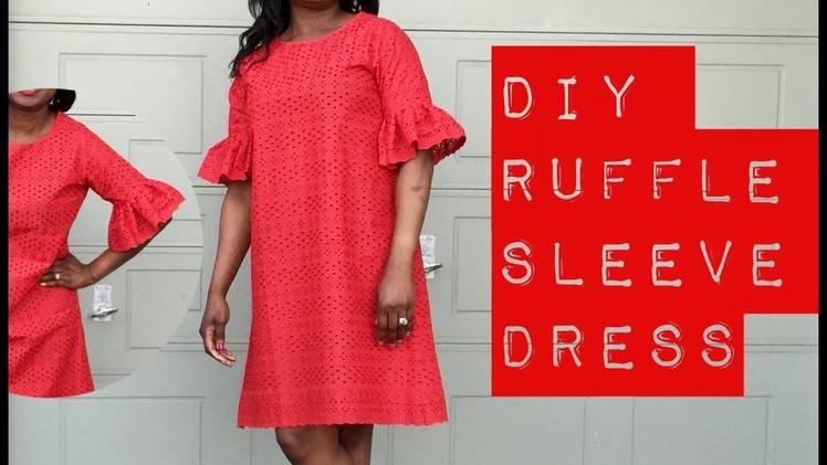 DIY RUFFLE SLEEVE DRESS - PrettyTallLifeTV