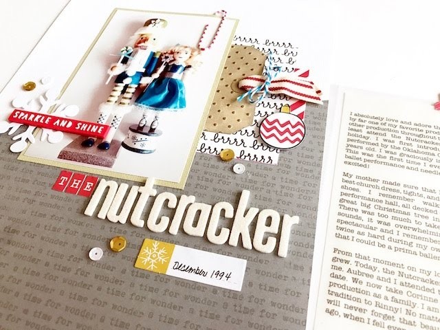 Finish Up! The Holiday Project Layout #8 - The Nutcracker