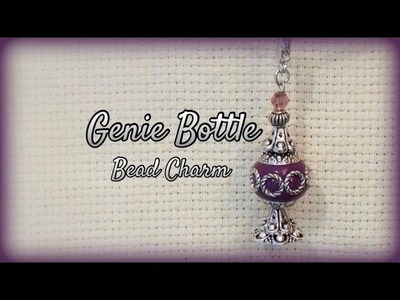 Genie Bottle Bead Charm