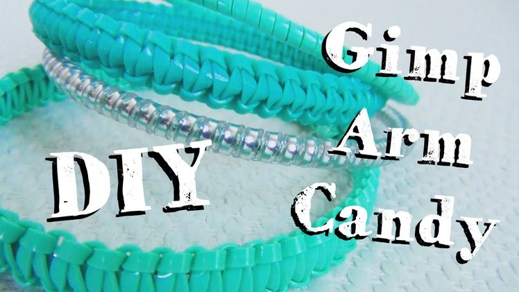 Gimp Arm Candy ♥ DIY Bracelets With Boondoggle Plastic Lace