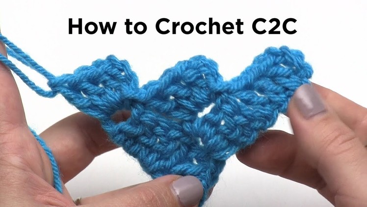 How to Crochet Corner to Corner