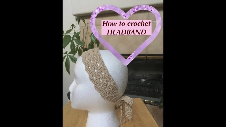 How to crochet HEADBAND