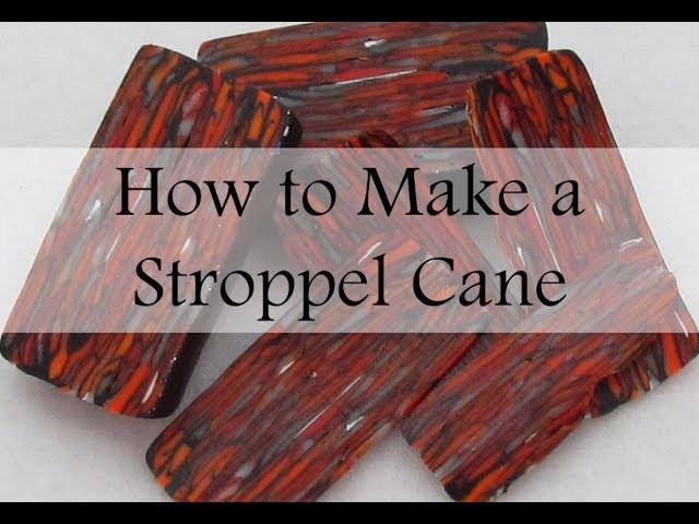 How to Make a Stroppel Cane (Credit to Alice Stroppel)