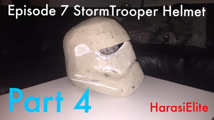 How To - Star Wars Ep 7 StormTrooper Helmet - Part 4