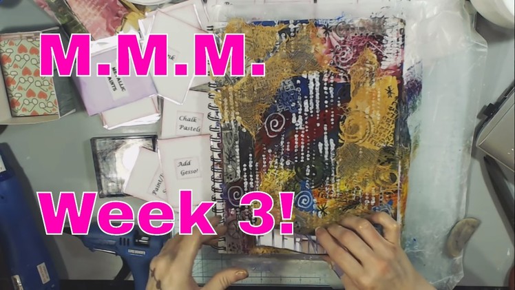 Mix Media Mash-up Madness Monday! Week 3!